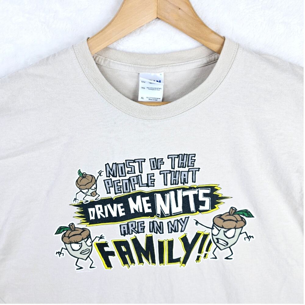 Most Of The People That Drive Me Nuts Are In My Family Funny T-Shirt Size Medium